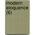 Modern Eloquence (6)