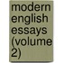 Modern English Essays (Volume 2)