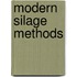 Modern Silage Methods