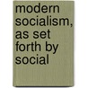 Modern Socialism, As Set Forth By Social door Ensor