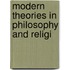 Modern Theories In Philosophy And Religi