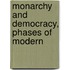Monarchy And Democracy, Phases Of Modern