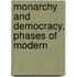 Monarchy And Democracy, Phases Of Modern