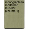 Monographien Moderner Musiker (Volume 1) by General Books