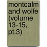 Montcalm And Wolfe (Volume 13-15, Pt.3) door Jr. Parkman Francis