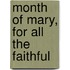 Month Of Mary, For All The Faithful