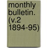 Monthly Bulletin. (V.2 1894-95) door Bureau Of the American Republics