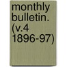 Monthly Bulletin. (V.4 1896-97) door Bureau Of the American Republics