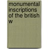 Monumental Inscriptions Of The British W door Lawrence-Archer