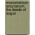 Monumentum Ancyranum; The Deeds Of Augus