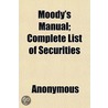 Moody's Manual; Complete List Of Securit door Books Group