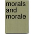Morals And Morale