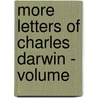 More Letters Of Charles Darwin - Volume door Professor Charles Darwin