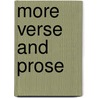 More Verse And Prose door Ebenezer Elliott