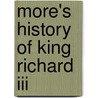 More's History Of King Richard Iii door St Thomas More