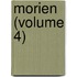 Morien (Volume 4)