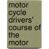Motor Cycle Drivers' Course Of The Motor