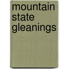 Mountain State Gleanings door Ignatius Brennan