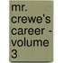 Mr. Crewe's Career - Volume 3