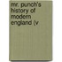 Mr. Punch's History Of Modern England (V