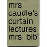 Mrs. Caudle's Curtain Lectures Mrs. Bib' door Douglas William Jerrold
