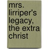 Mrs. Lirriper's Legacy, The Extra Christ door Charles Dickens