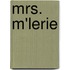 Mrs. M'Lerie