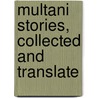 Multani Stories, Collected And Translate by F.W. Skemp
