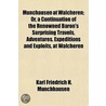 Munchausen At Walcheren; Or, A Continuat door Karl Friedrich Münchhausen