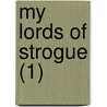 My Lords Of Strogue (1) door Lewis Wingfield
