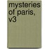 Mysteries Of Paris, V3