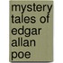 Mystery Tales Of Edgar Allan Poe