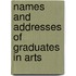 Names And Addresses Of Graduates In Arts