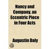 Nancy And Company, An Eccentric Piece In