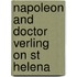 Napoleon And Doctor Verling On St Helena