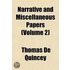 Narrative And Miscellaneous Papers (Volu