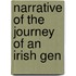 Narrative Of The Journey Of An Irish Gen