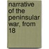 Narrative Of The Peninsular War, From 18