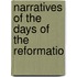 Narratives Of The Days Of The Reformatio