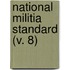 National Militia Standard (V. 8)