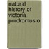 Natural History Of Victoria. Prodromus O