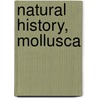 Natural History, Mollusca by Philip Henry Gosse