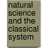 Natural Science And The Classical System