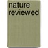 Nature Reviewed