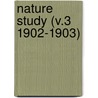 Nature Study (V.3 1902-1903) door Manchester Institute of Arts Sciences