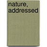Nature, Addressed door Ralph Waldo Emerson