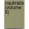 Naukratis (Volume 6) by Egypt Exploration Fund