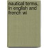 Nautical Terms, In English And French Wi
