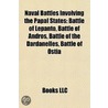 Naval Battles Involving the Papal States door Not Available
