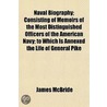 Naval Biography; Consisting Of Memoirs O door James McBride
